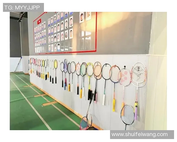 羽毛球装备选购指南：必备训练器材推荐与使用技巧分享